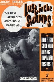 Lust in the Swamps