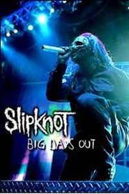 Slipknot: Big Day Out 2005