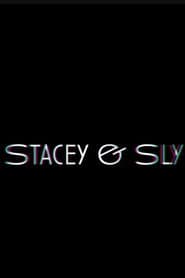 Stacey & Sly
