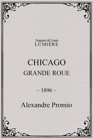 Chicago, Grande Roue