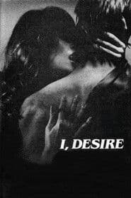 I, Desire