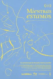 Mientras estamos