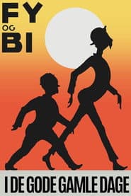 I de gode gamle Dage