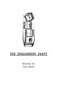 The Engagement Party