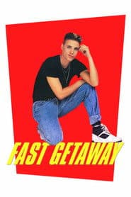 Fast Getaway