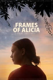 Frames of Alicia