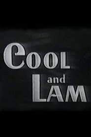 Cool and Lam
