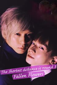 The Shortest Distance Is Round 3: Fallen Flowers