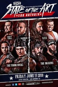 ROH: State of The Art - San Antonio