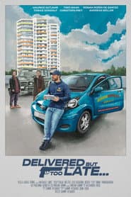 Delivered, but too late...