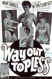 Way Out Topless