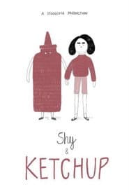 Shy and Ketchup