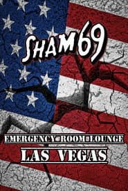 Sham 69 - Emergency Room Lounge, Las Vegas