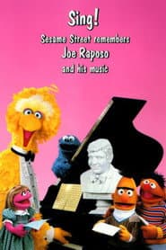 Sing! Sesame Street Remembers Joe Raposo and His Music