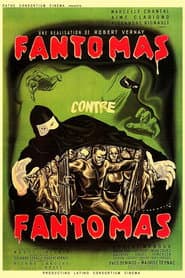 Fantômas IV: Fantômas contre Fantômas