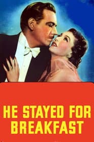 He Stayed for Breakfast