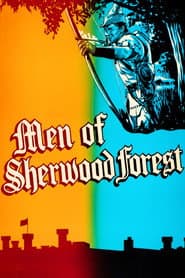 The Men of Sherwood Forest