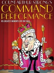 Count Arthur Strong's Command Performance
