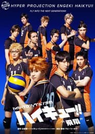 Hyper Projection Play "Haikyuu!!" Fly High