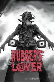 Rubber's Lover