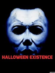 Halloween: Existence
