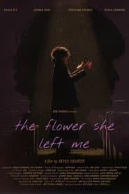 the flower she left me
