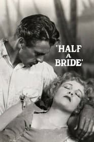 Half a Bride