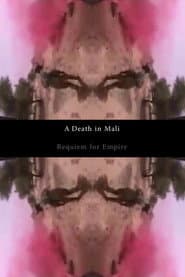 A Death in Mali - Requiem for Empire