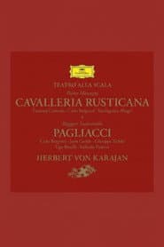 Mascagni: Cavalleria rusticana & Leoncavallo: Pagliacci