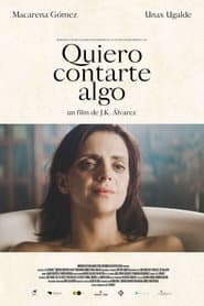 Quiero Contarte Algo