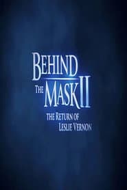 Behind the Mask II: The Return of Leslie Vernon