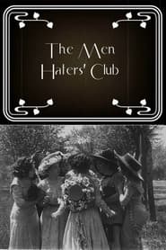 The Men Haters' Club