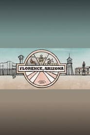 Florence, Arizona