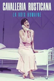 Cavalleria Rusticana - La voix humaine