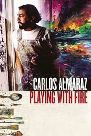 Carlos Almaraz: Playing with Fire