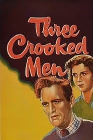 Three Crooked Men