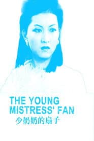 The Young Mistress' Fan