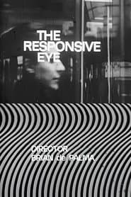The Responsive Eye