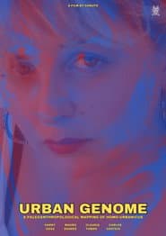 Urban Genome: A Paleoanthropological mapping of homo-urbanicus