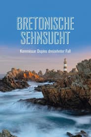 Kommissar Dupin – Bretonische Sehnsucht