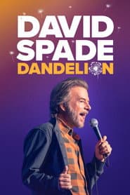 David Spade: Dandelion