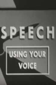Speech: Using Your Voice