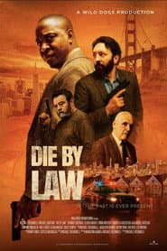 Die by Law