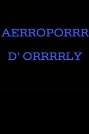 Aérroporrr d'Orrrrly
