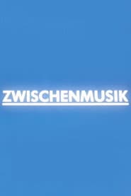 Zwischenmusik
