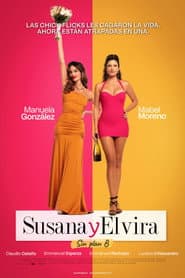 Susana and Elvira: No Plan B
