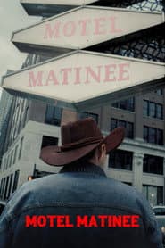 Motel Matinee