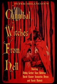 Cannibal Witches from Hell