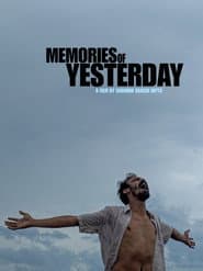 MEMORIES OF YESTERDAY