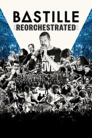 Bastille ReOrchestrated